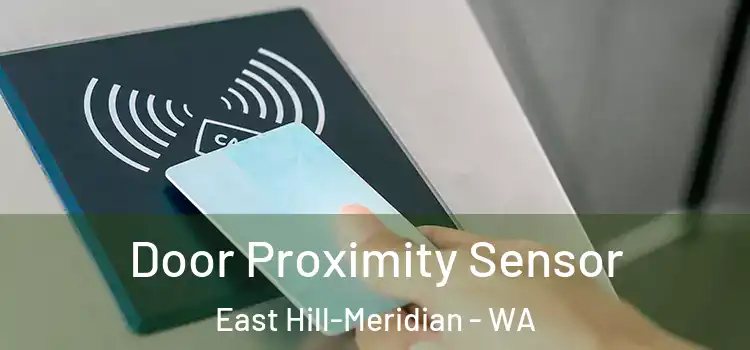 Door Proximity Sensor East Hill-Meridian - WA
